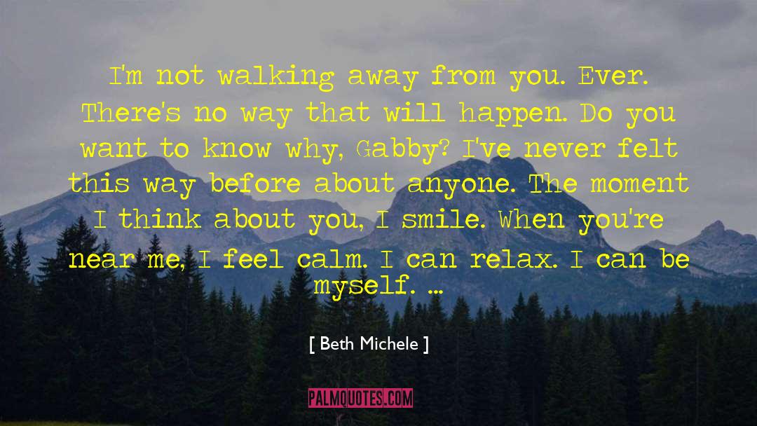 I Think About You quotes by Beth Michele