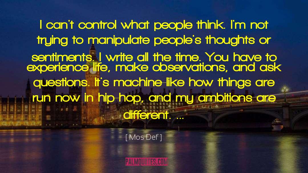 I Think Different quotes by Mos Def
