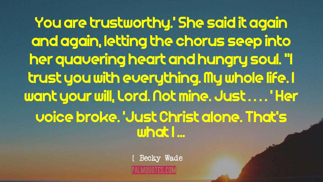 I Trust You With My Heart quotes by Becky Wade
