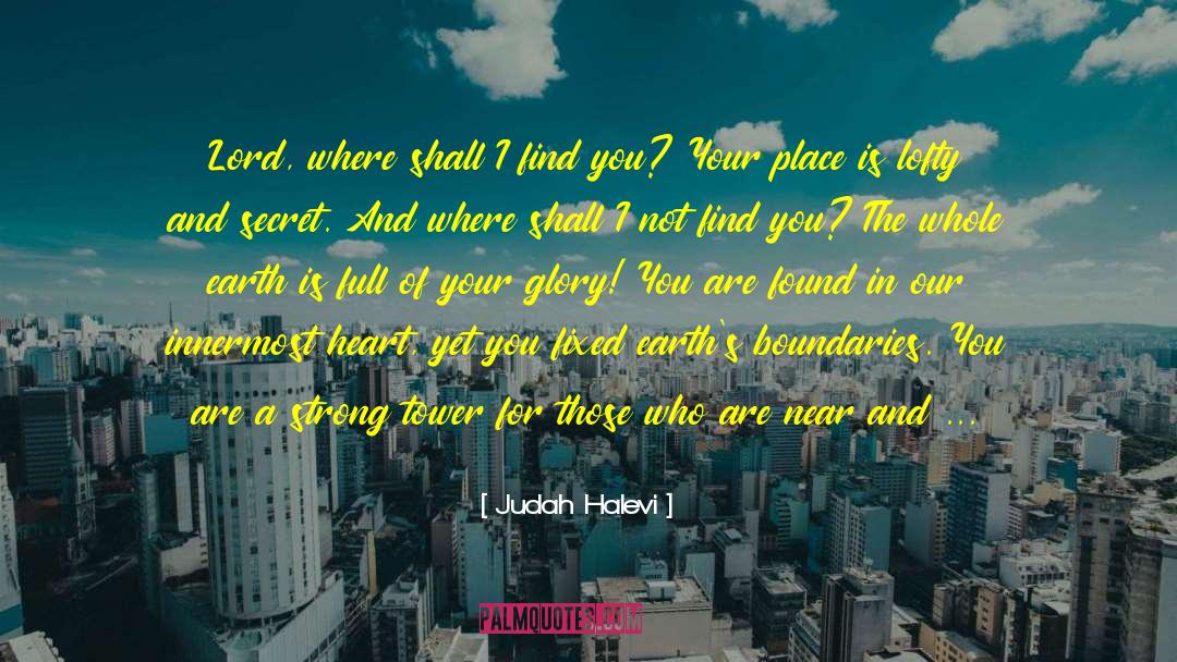 I Trust You With My Heart quotes by Judah Halevi