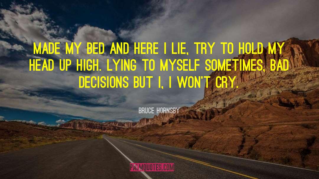 I Try Lyric quotes by Bruce Hornsby