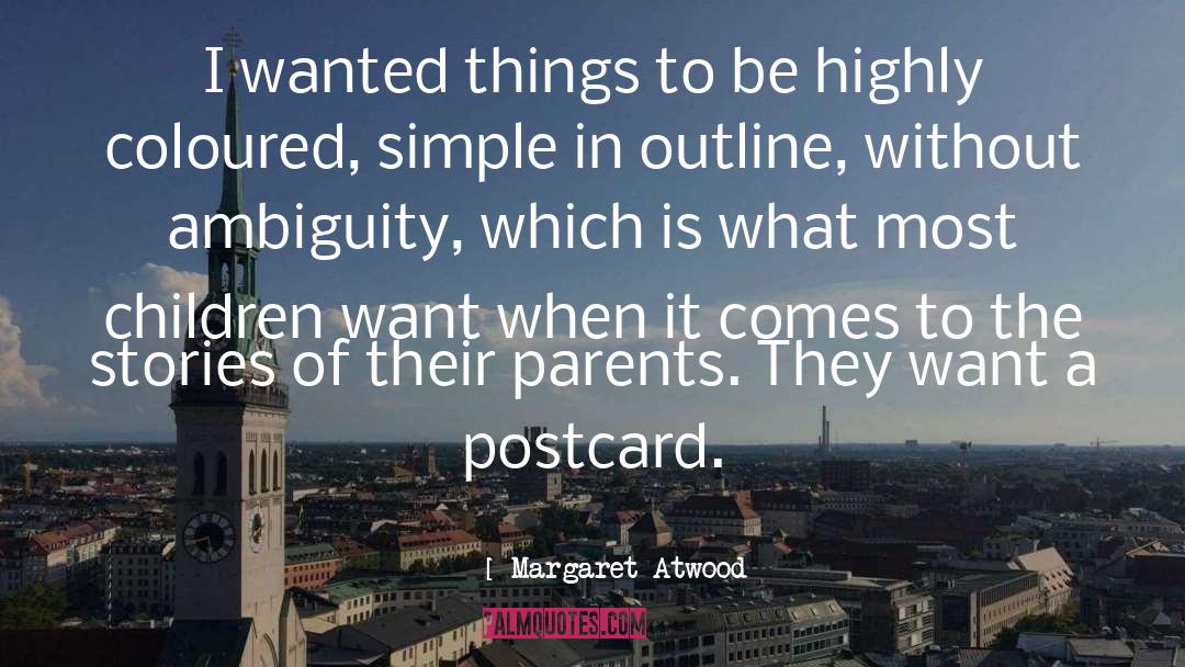 I Want A Girl quotes by Margaret Atwood