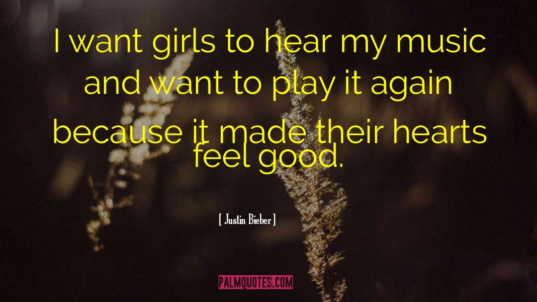 I Want A Girl quotes by Justin Bieber