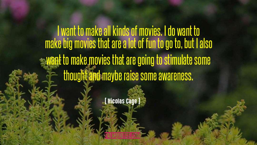 I Want A Woman quotes by Nicolas Cage