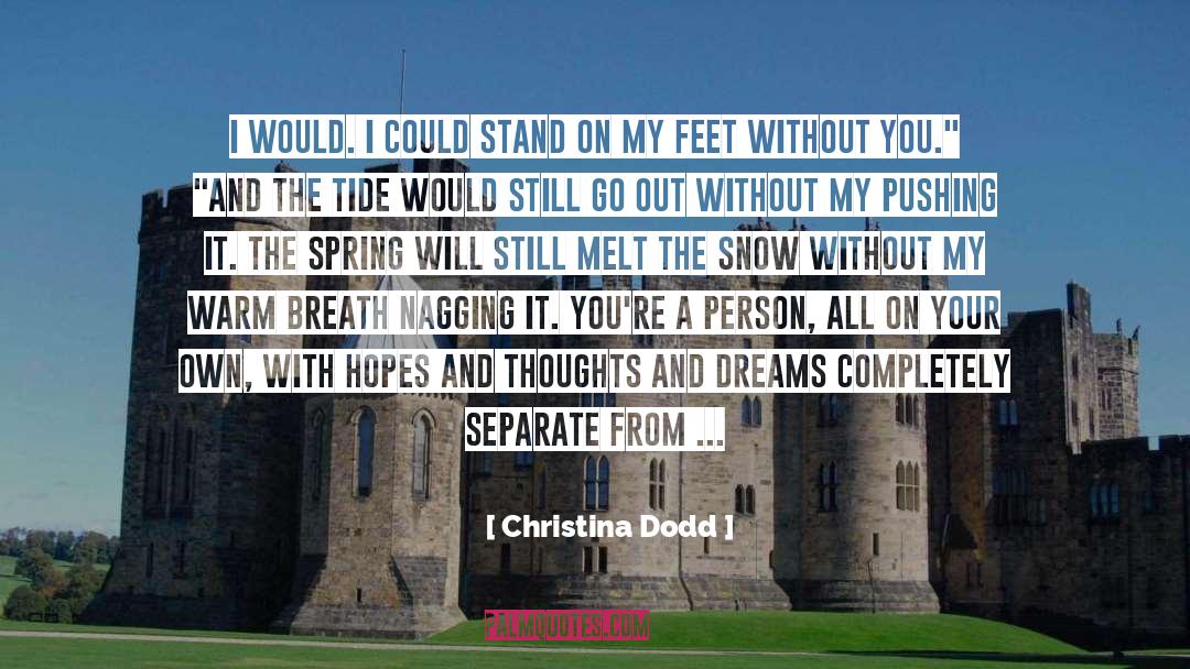 I Want A Woman quotes by Christina Dodd
