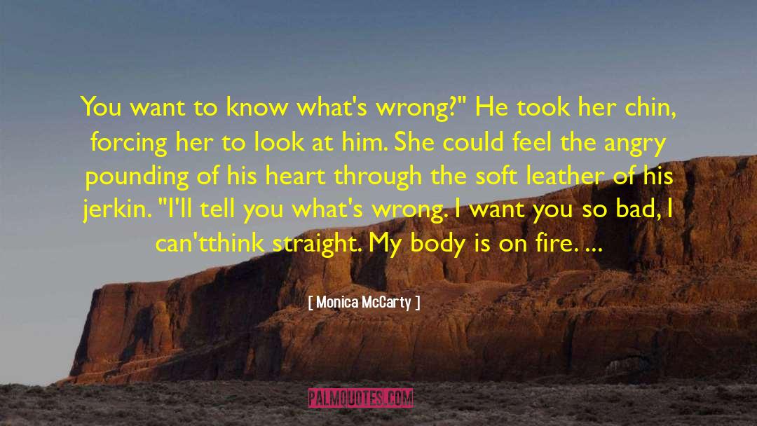 I Want Him To Kiss Me quotes by Monica McCarty