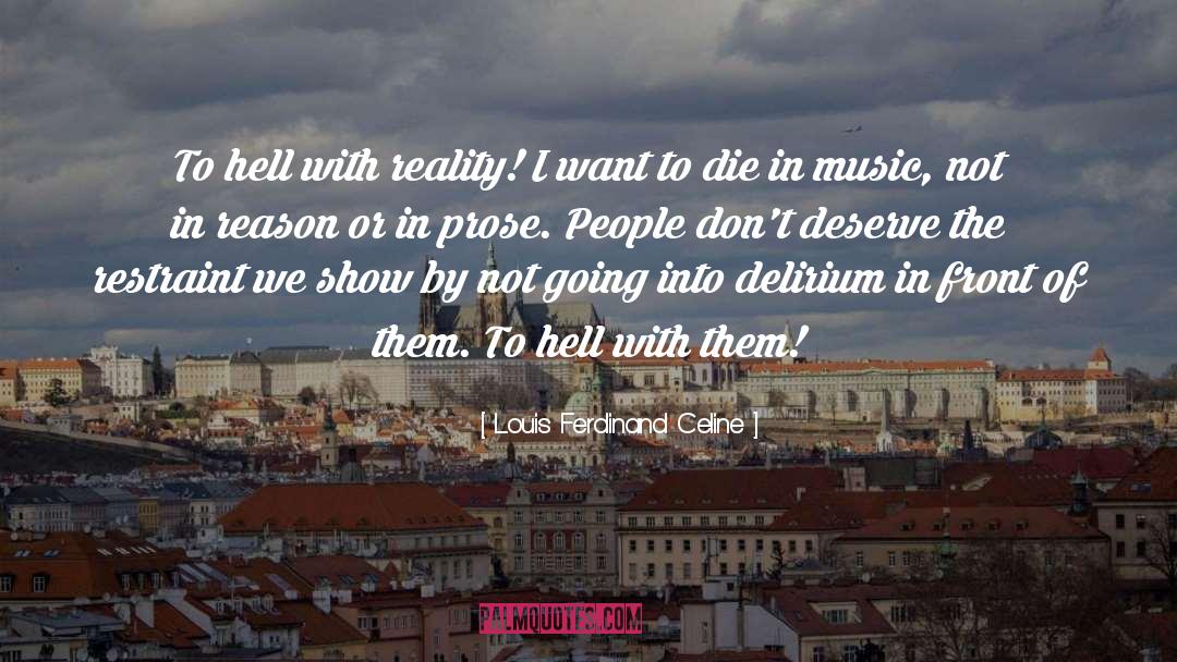 I Want To Die quotes by Louis Ferdinand Celine