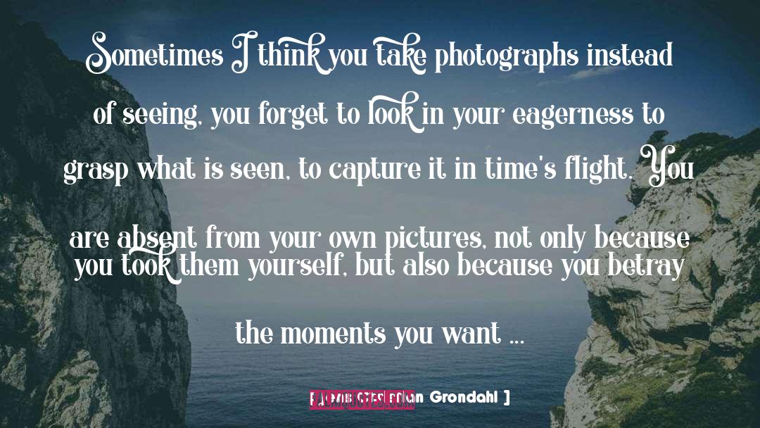 I Want To Forget You But I Cant quotes by Jens Christian Grondahl