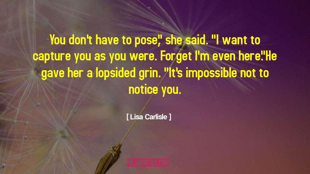 I Want To Forget You But I Cant quotes by Lisa Carlisle