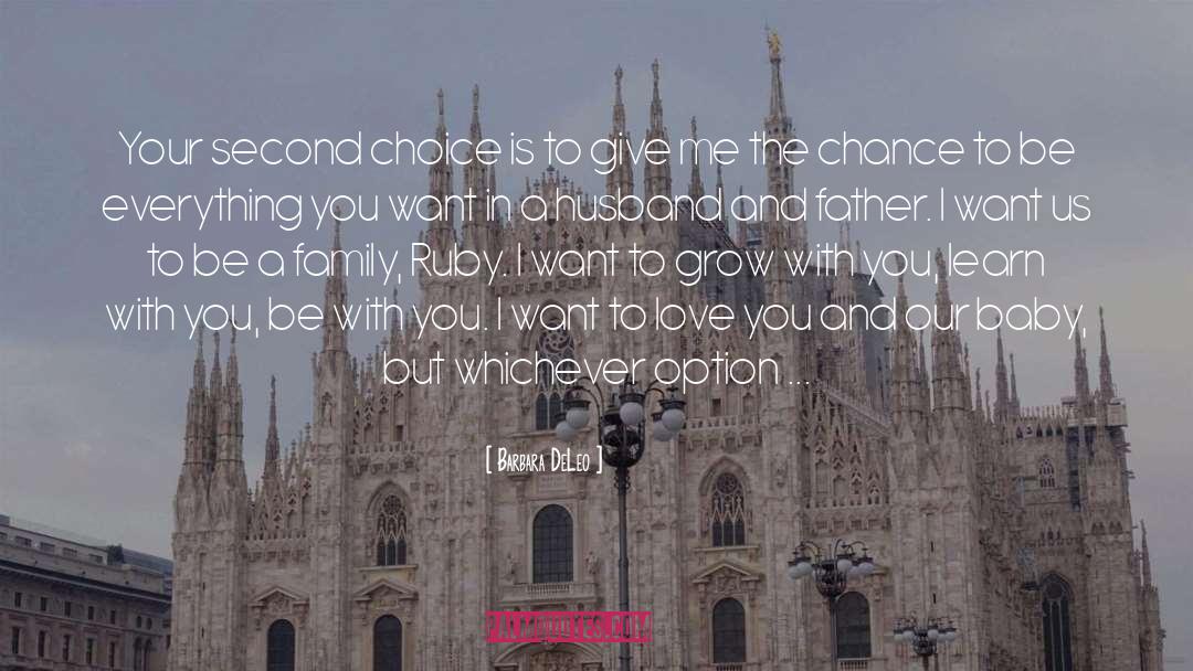 I Want To Love You quotes by Barbara DeLeo