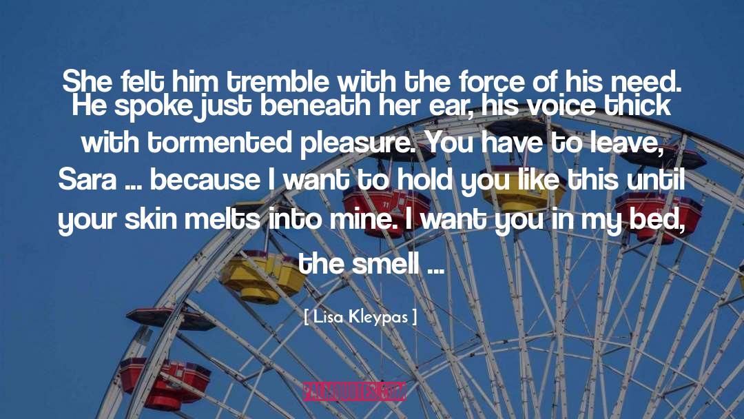 I Want You quotes by Lisa Kleypas