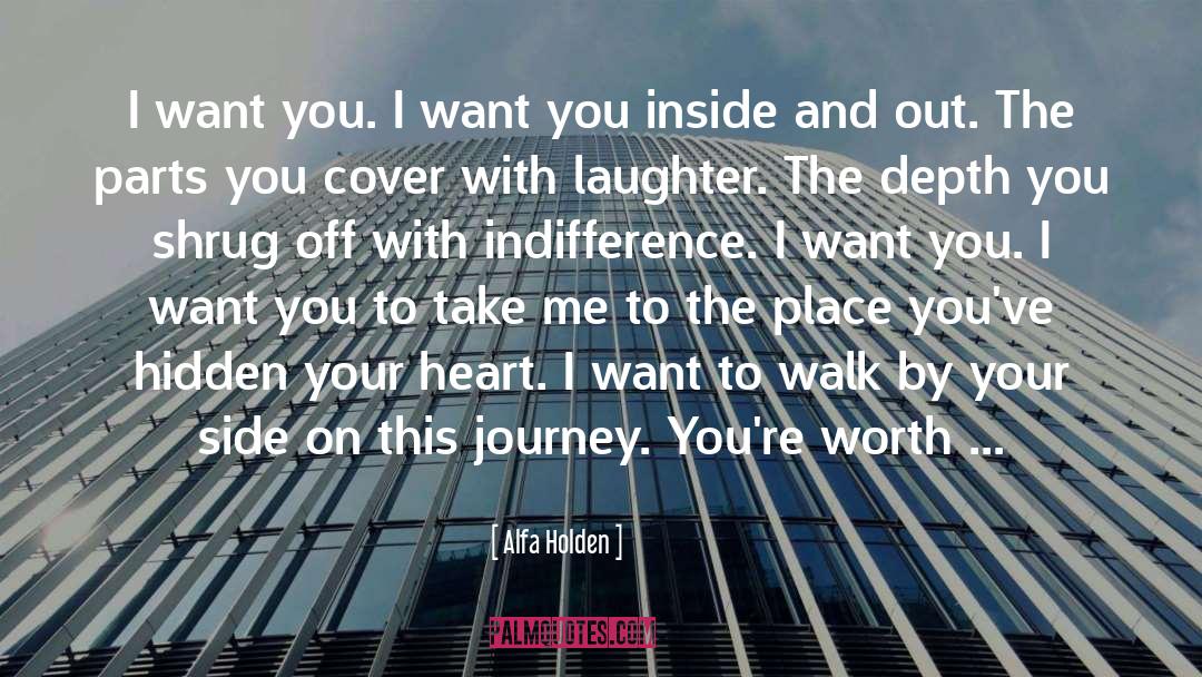 I Want You quotes by Alfa Holden