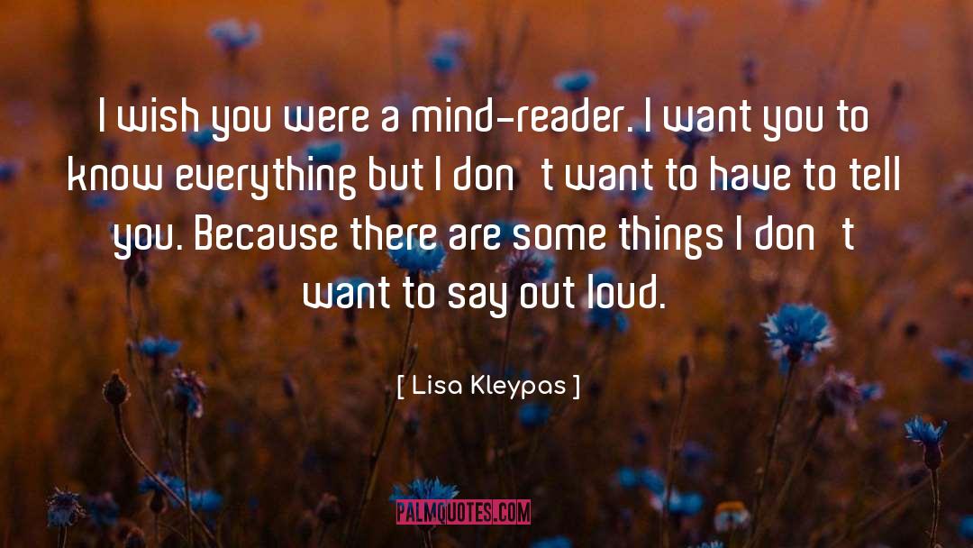 I Want You quotes by Lisa Kleypas