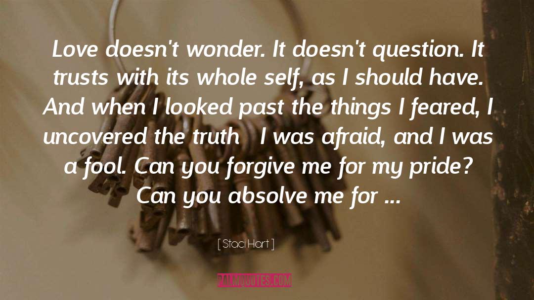 I Was A Fool quotes by Staci Hart