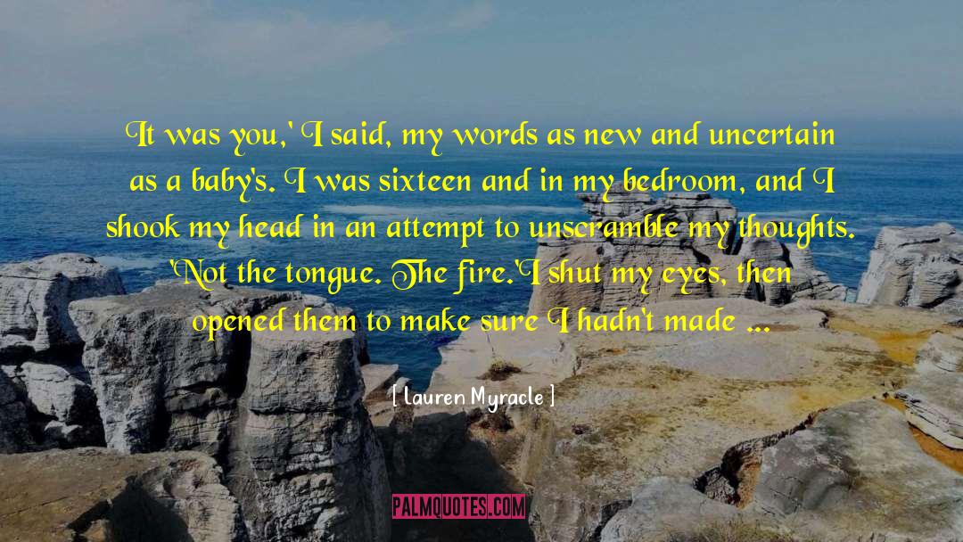 I Was A Fool quotes by Lauren Myracle