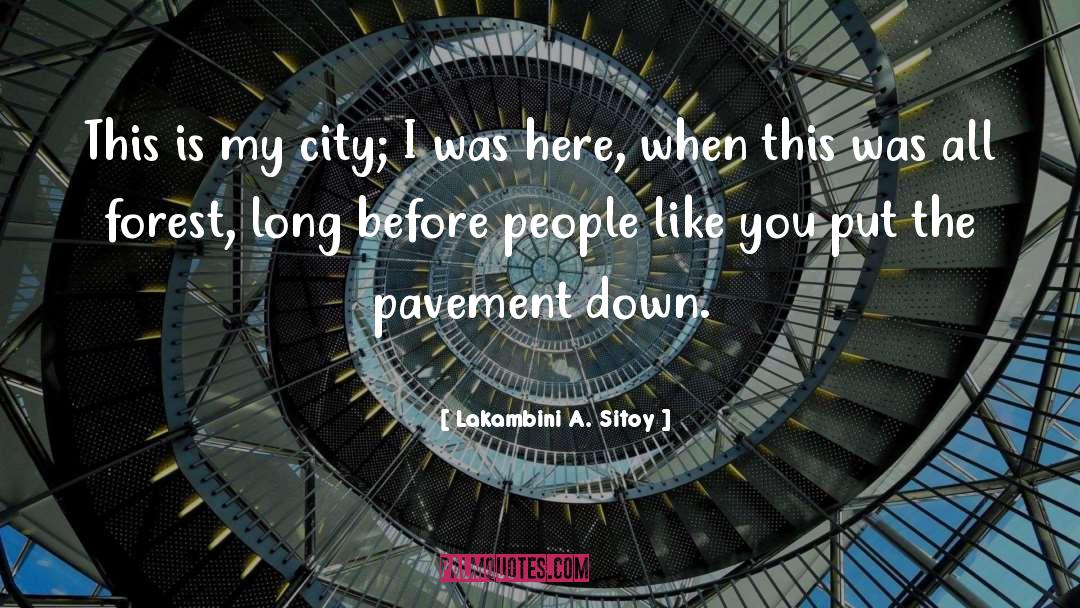 I Was Here quotes by Lakambini A. Sitoy