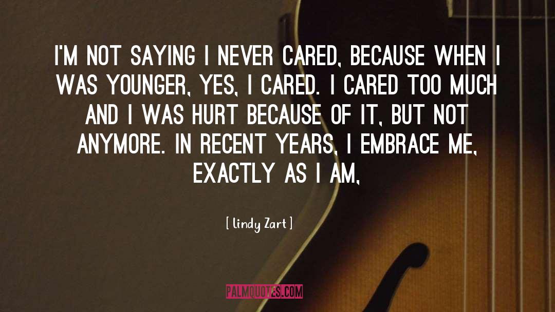 I Was Hurt quotes by Lindy Zart