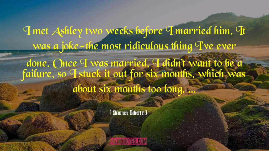 I Was Married quotes by Shannen Doherty