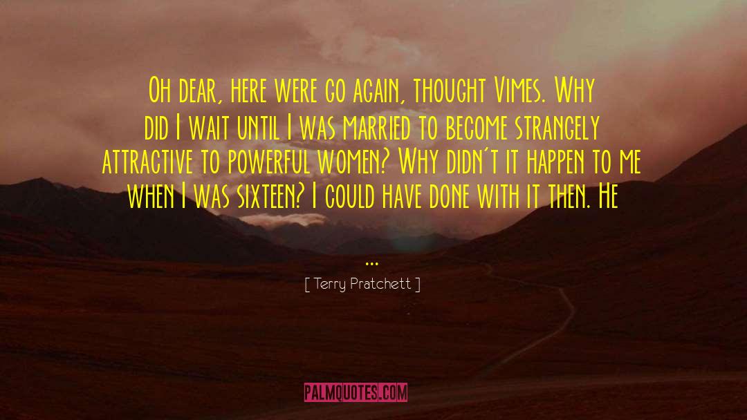 I Was Married quotes by Terry Pratchett