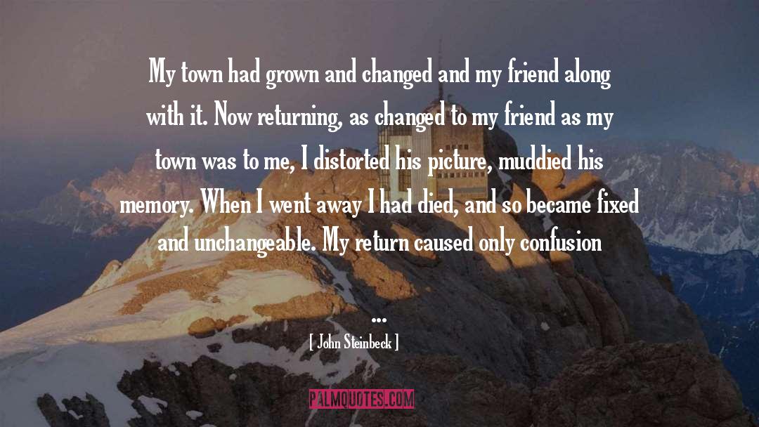 I Went Away quotes by John Steinbeck