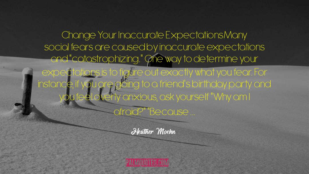 I Will Change Your Life quotes by Heather Moehn