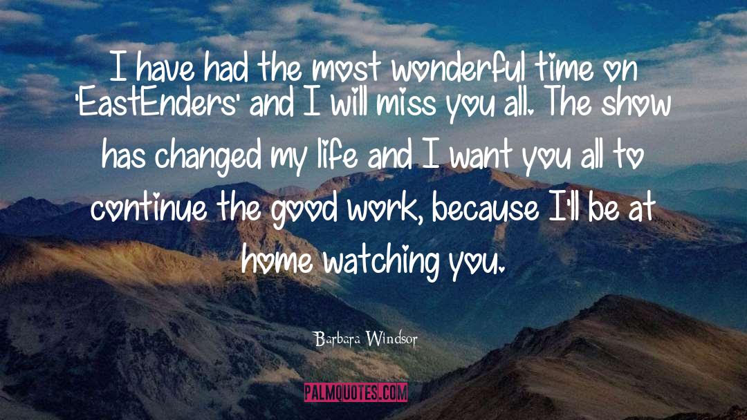 I Will Miss You quotes by Barbara Windsor