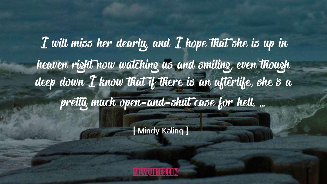 I Will Miss You quotes by Mindy Kaling