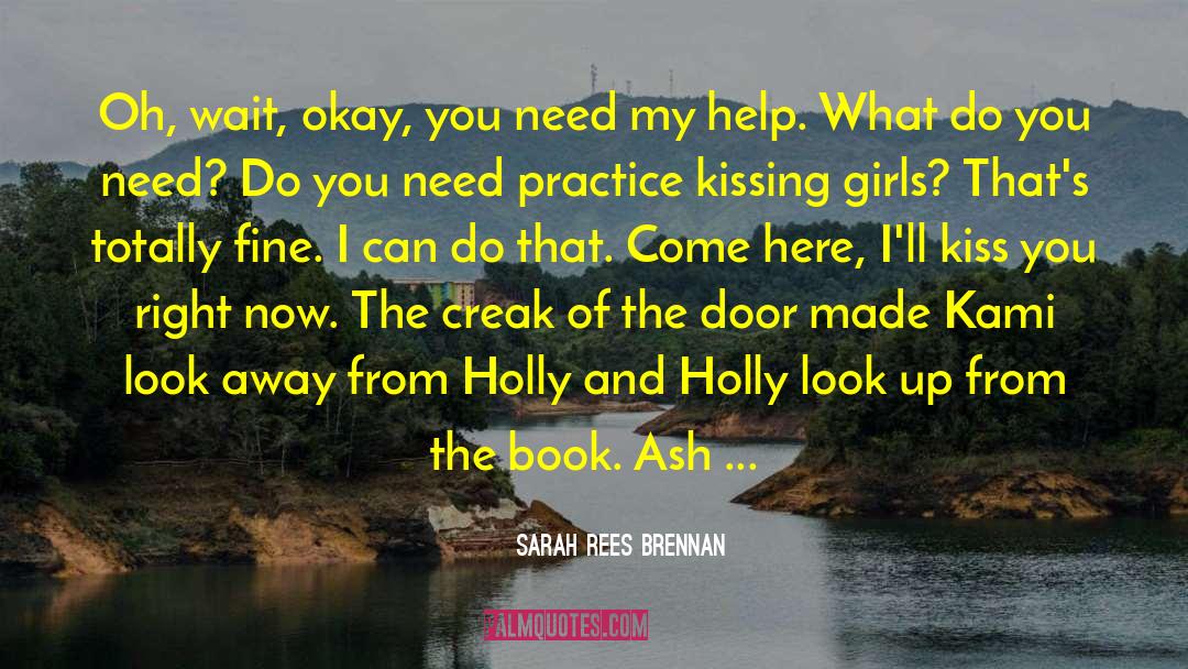 I Will Wait For U quotes by Sarah Rees Brennan