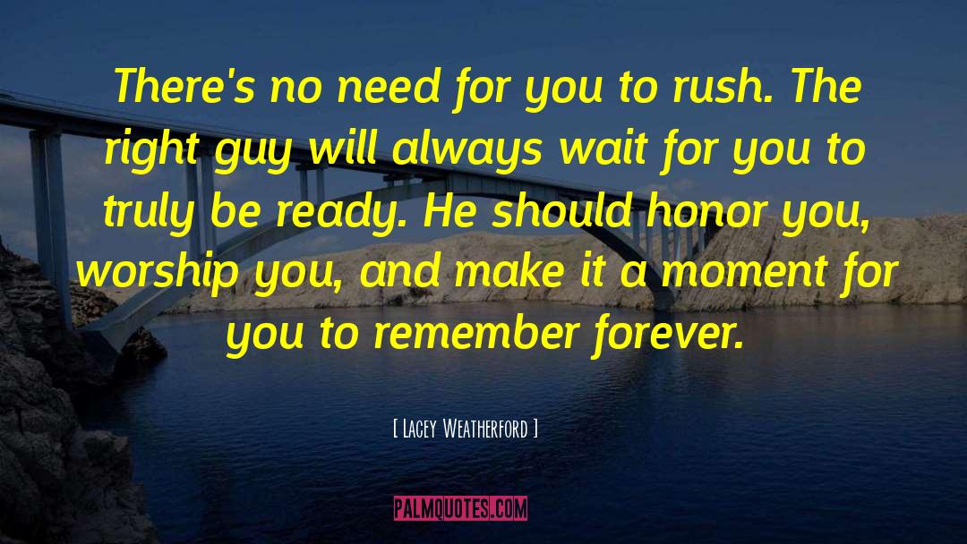 I Will Wait For You quotes by Lacey Weatherford