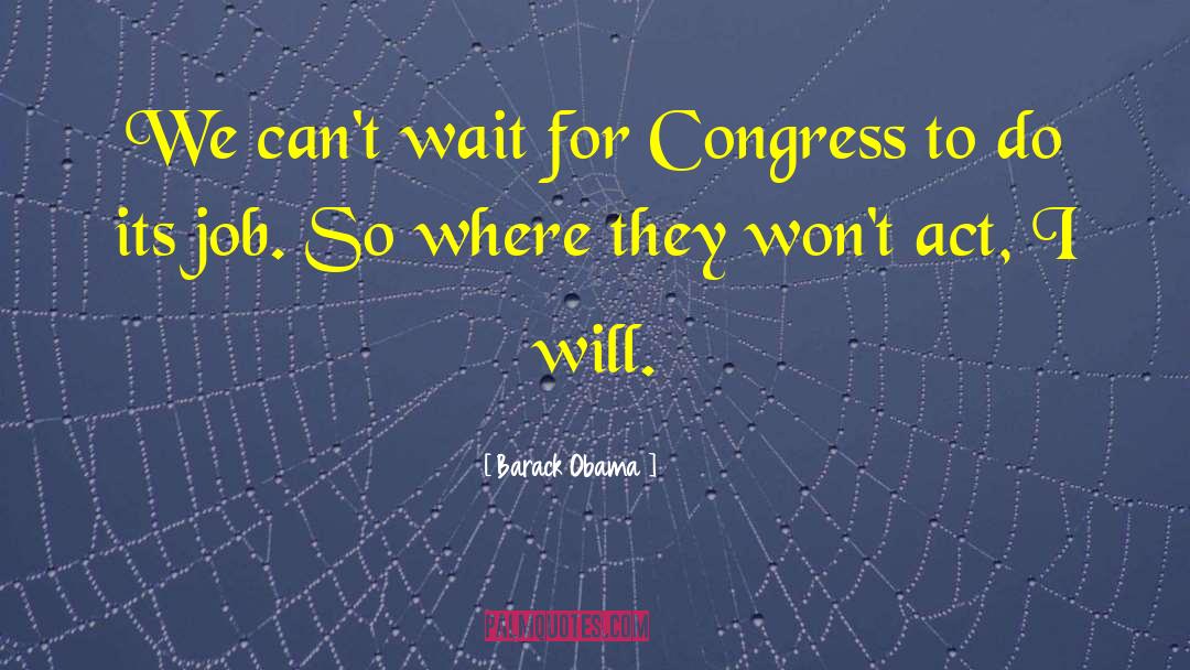 I Will Wait For You quotes by Barack Obama