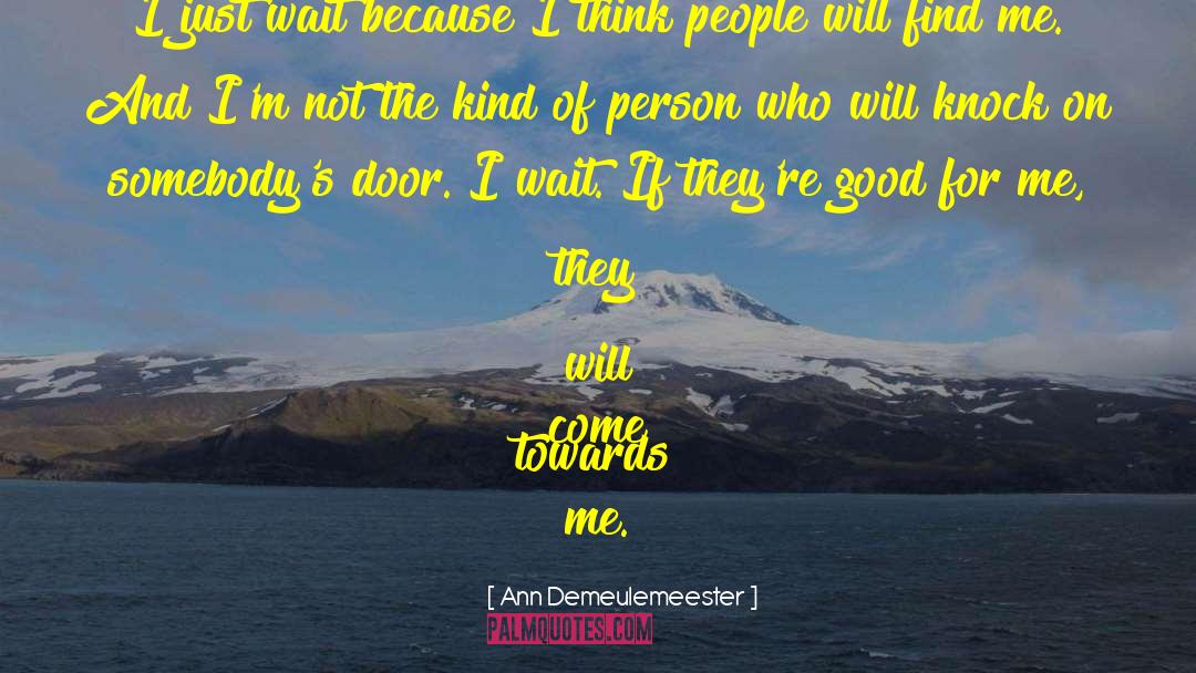 I Will Wait For You quotes by Ann Demeulemeester