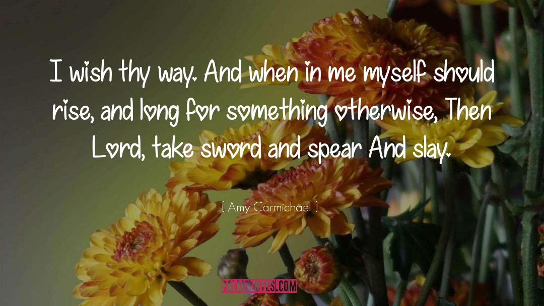 I Wish Myself Happy Birthday quotes by Amy Carmichael