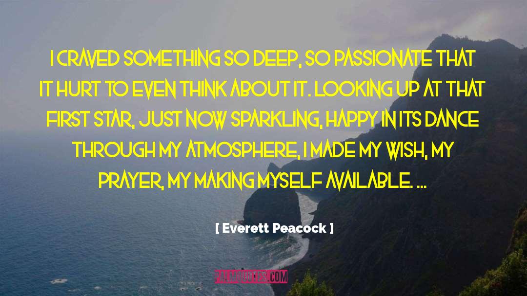 I Wish Myself Happy Birthday quotes by Everett Peacock