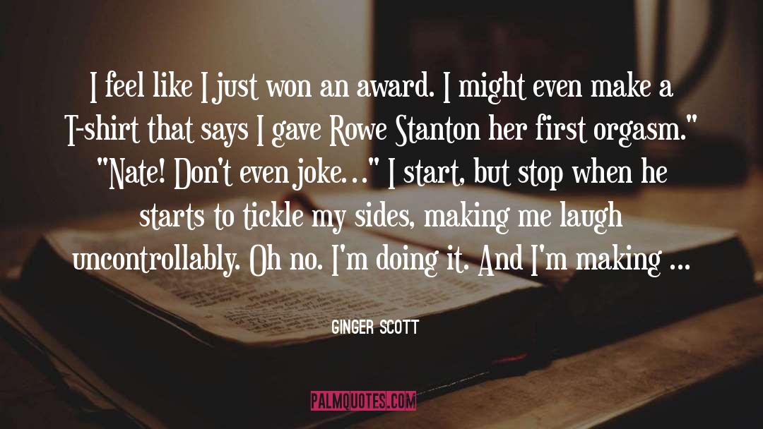 I Won T Give Up quotes by Ginger Scott