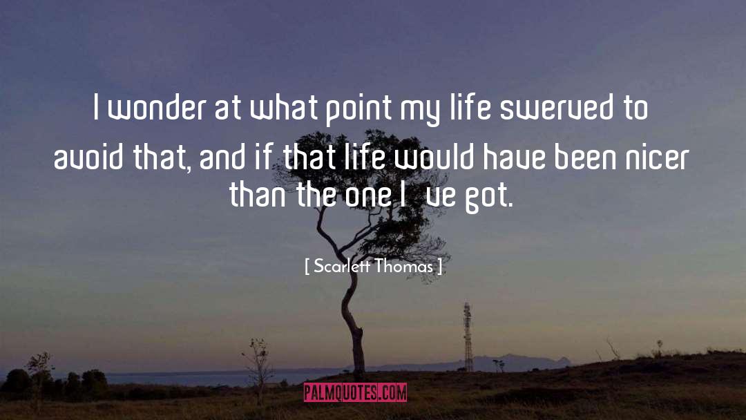 I Wonder quotes by Scarlett Thomas