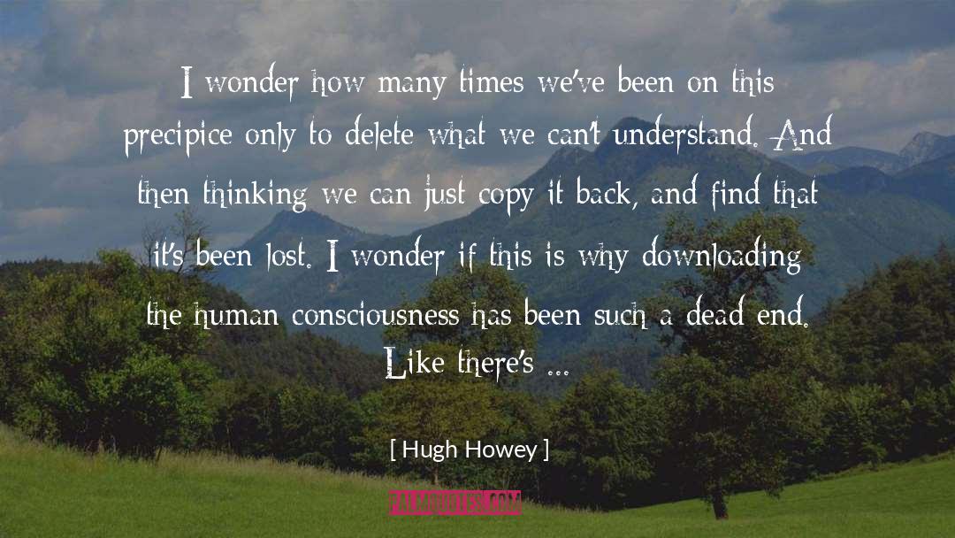 I Wonder quotes by Hugh Howey