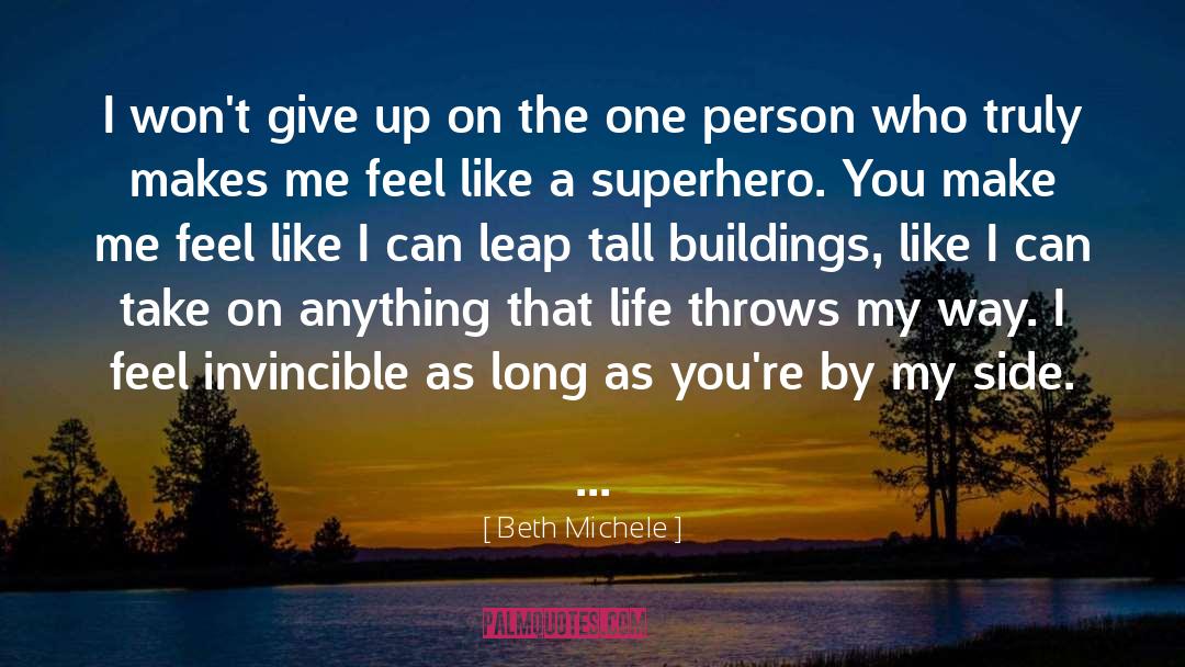 I Wont Give Up quotes by Beth Michele