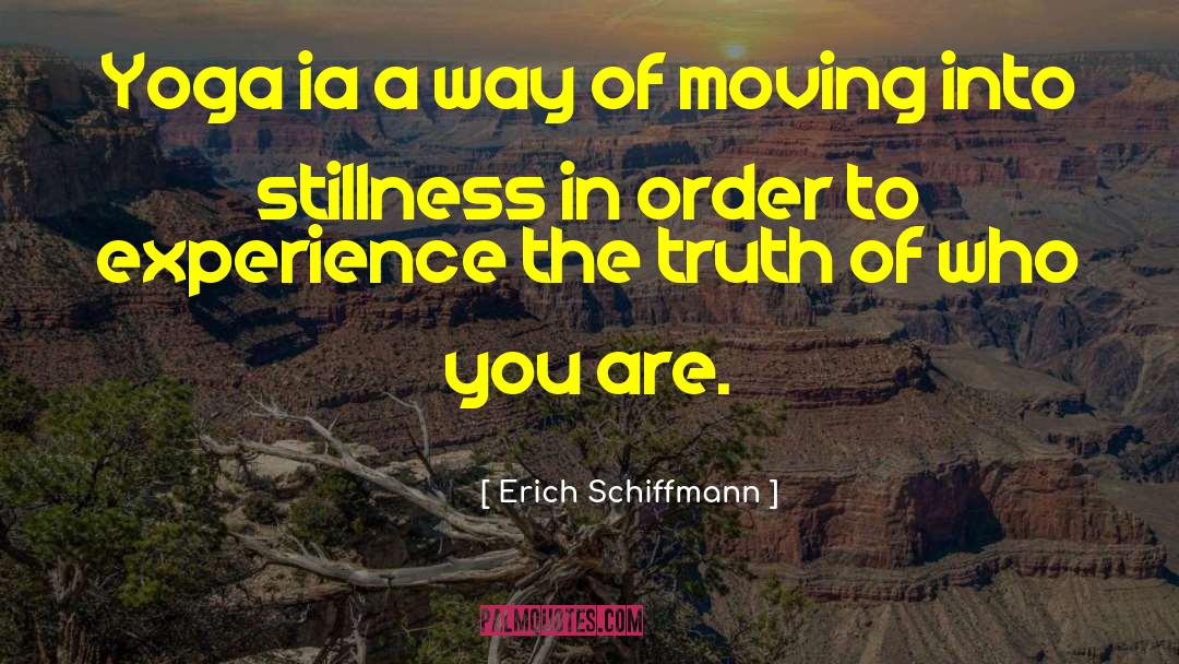 Ia quotes by Erich Schiffmann