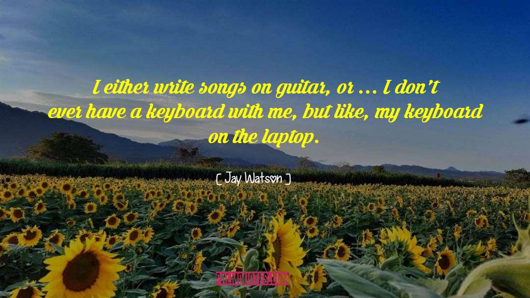 Iaitu Laptop quotes by Jay Watson