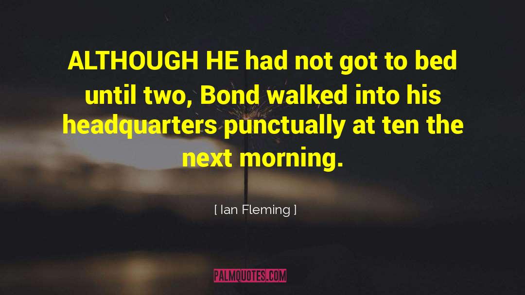 Ian Fleming quotes by Ian Fleming