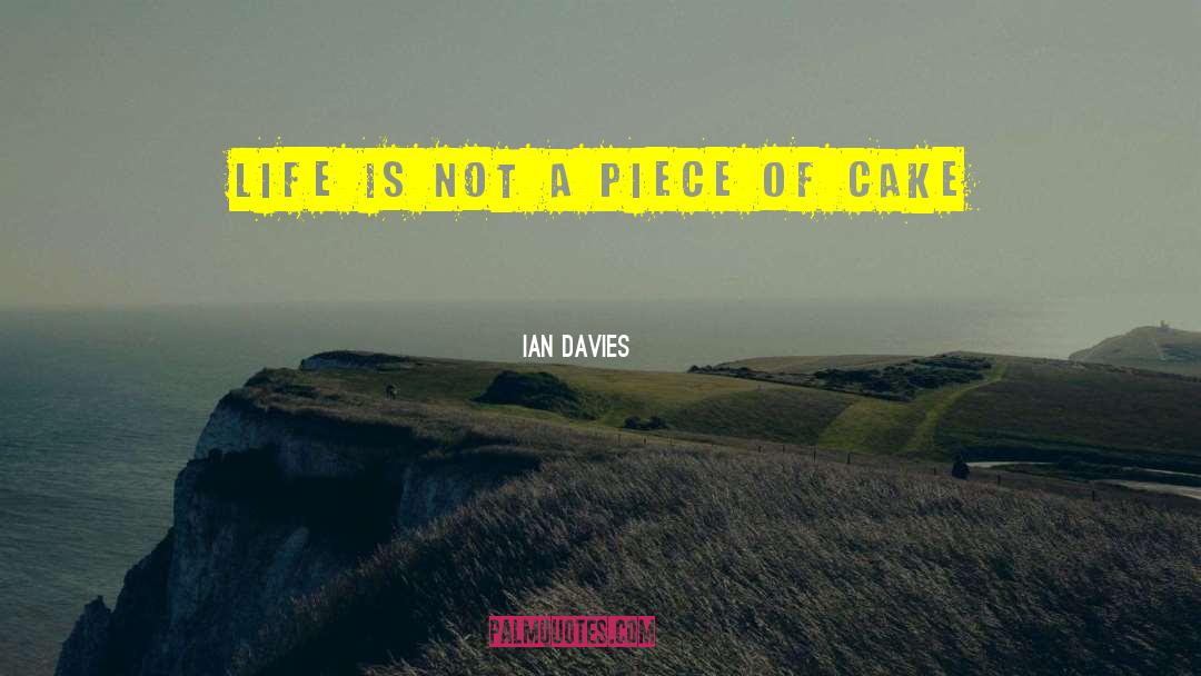 Ian Huntley quotes by Ian Davies
