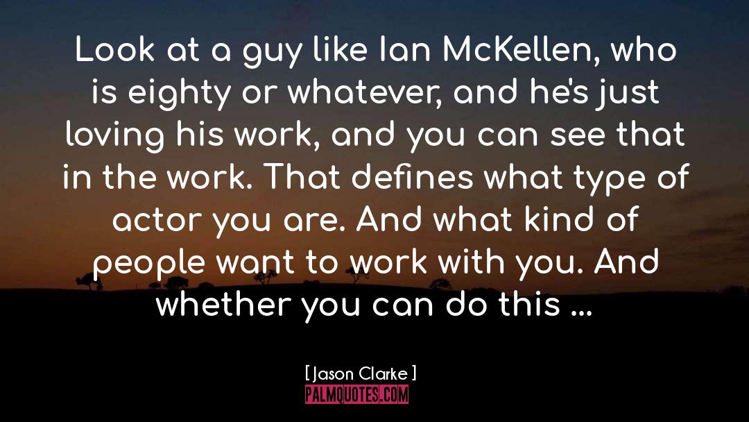 Ian Mckellen quotes by Jason Clarke