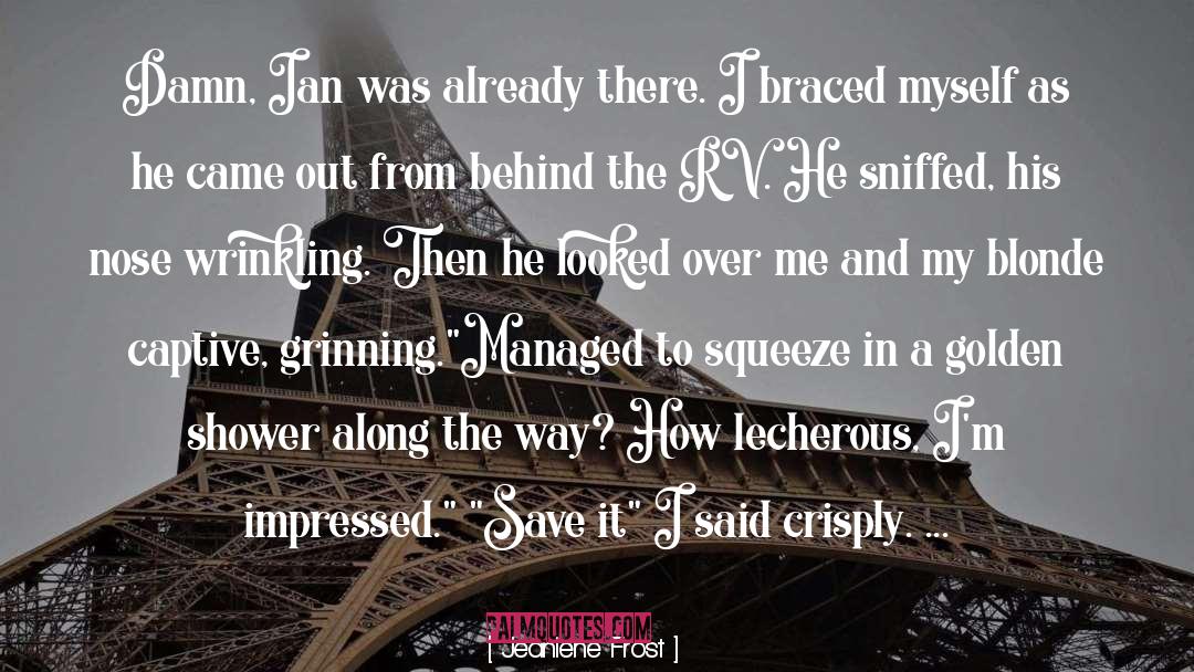 Ian quotes by Jeaniene Frost