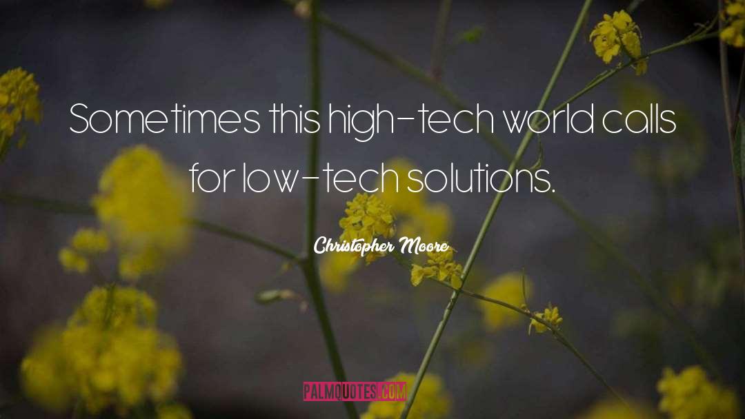 Iba Tech Academy quotes by Christopher Moore