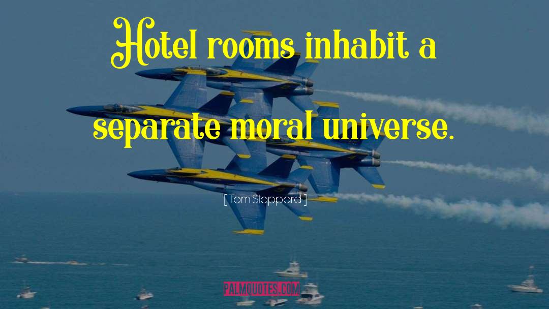 Ibis Hotel quotes by Tom Stoppard