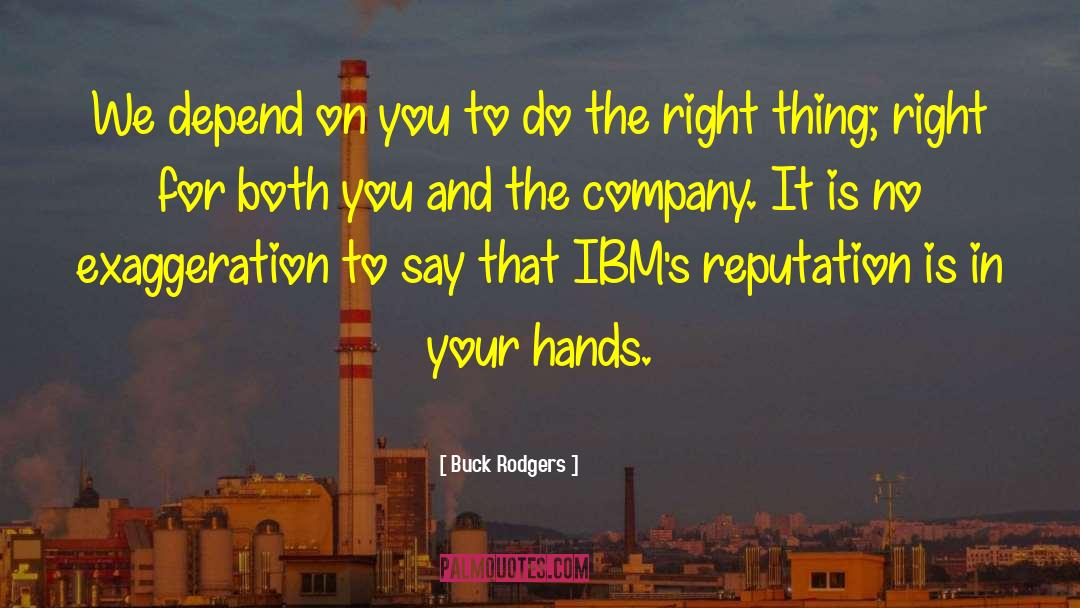 Ibm quotes by Buck Rodgers