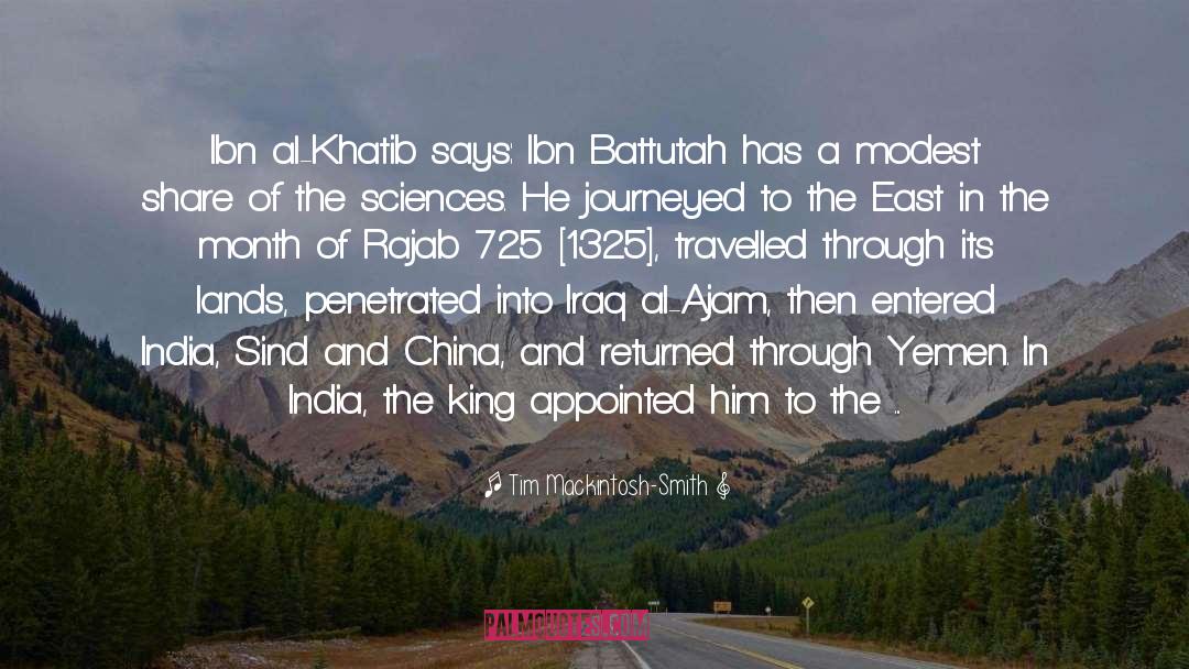 Ibn Khaldun quotes by Tim Mackintosh-Smith