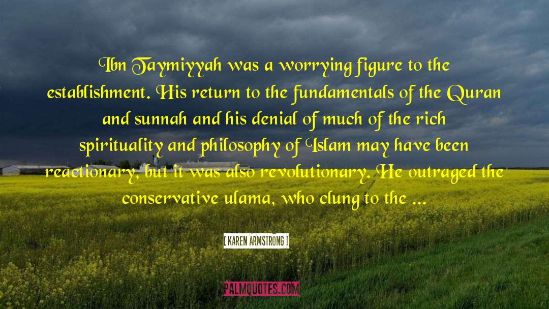 Ibn Taymiyyah quotes by Karen Armstrong
