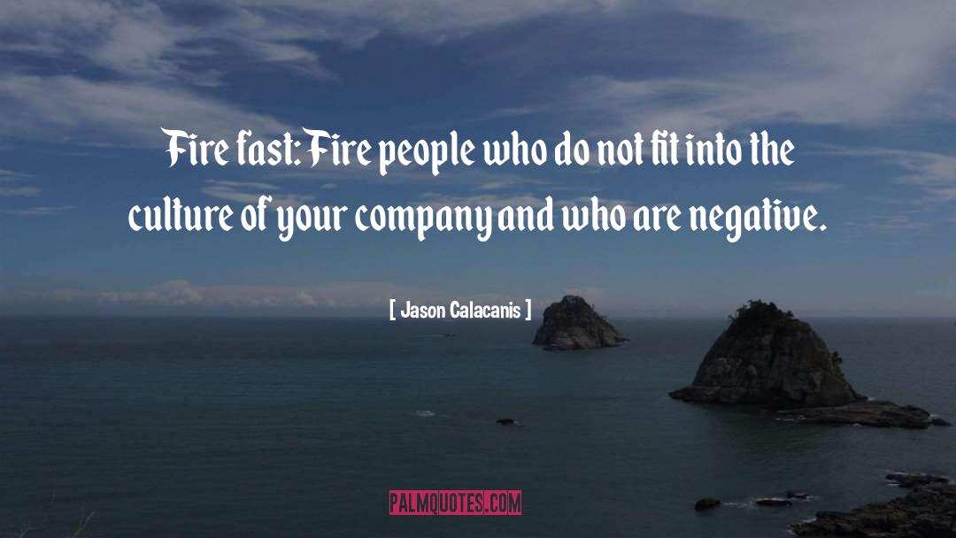 Ice And Fire quotes by Jason Calacanis