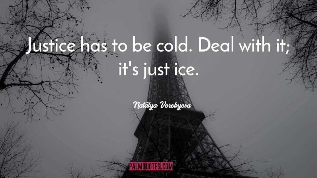 Ice Breakers quotes by Natalya Vorobyova